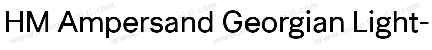 HM Ampersand Georgian Light字体转换